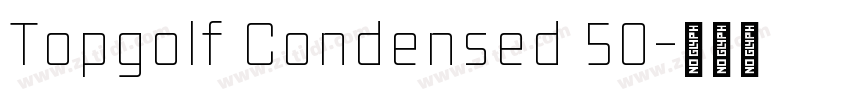 Topgolf Condensed 50字体转换